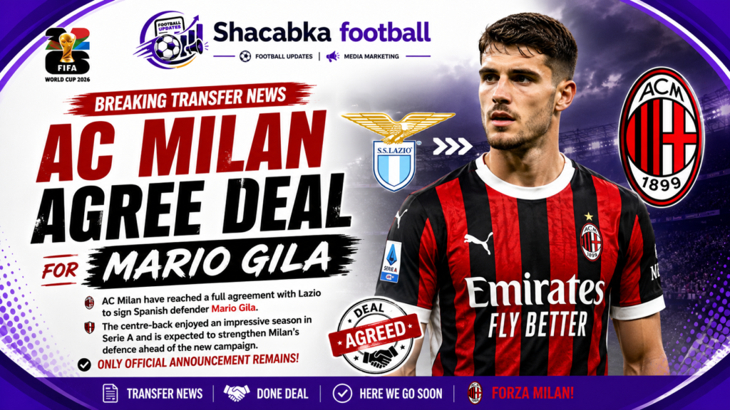 Ac Milan Agree Deal for Mario Gila 